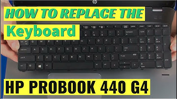 How to replace the Keyboard for HP ProBook 440 G4 Laptop