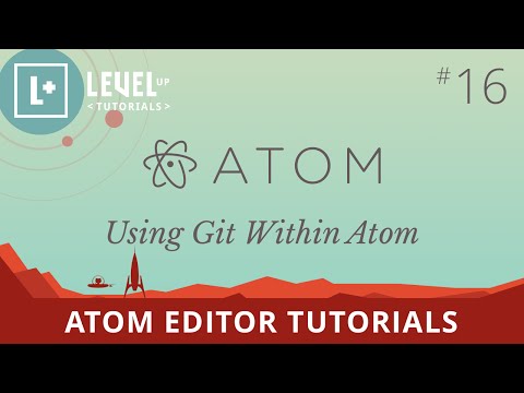 Atom Editor Tutorials #16 - Using Git Within Atom