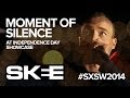SXSW 2014 - Moment of Silence