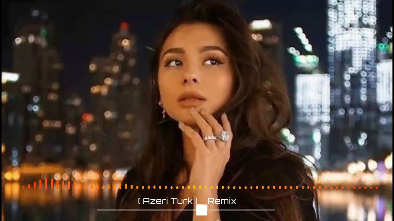 Azeri Turk Remix Bu Sevgi Bir Mezardi Azeri Bass Music 2022 azeri-turk-remix-bu-sevgi-bir-mezardi-azeri-bass-music-2022