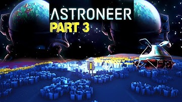 سری اول     -   قسمت 03     -    Astroneer