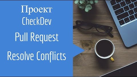 Pull Request Resolve Conflicts