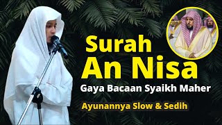 Surah An Nisa Mirip Irama Syaikh Maher | Ustd Ubaydillah Shaleh