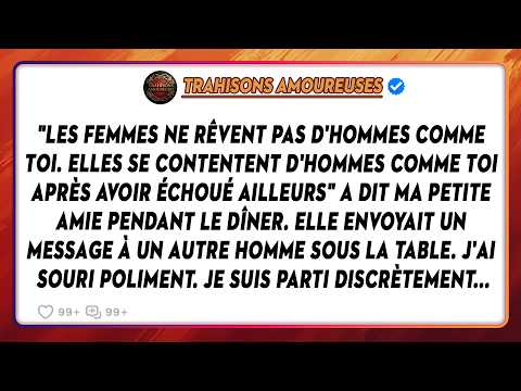 "Les Femmes Ne Rêvent Pas D'hommes Comme Toi. Elles Se Contentent D'hommes Comme Toi Après Avoir...