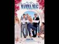 Mamma Mia - Mamma Mia the movie (lyrics)