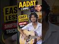 Aadat Guitar Lesson in 1 Chord | Shifting Trick🎸