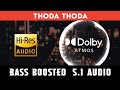 Thoda thoda malardhadhenna   51 surround    bass boosted   sub bass  tharmi2005