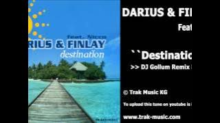 Darius & Finlay feat. Nicco - Destination (Dj Gollum Remix Edit)