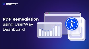 Seamless PDF Remediations & Accessibility by UserWay
