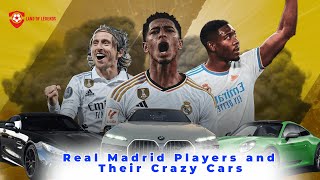 Top Real Madrid Players and Their Crazy Car Collections!; Land of Legends