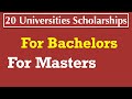 20 Universities Scholarships | Bachelor&#39;s | Master&#39;s | Free Education for International Students