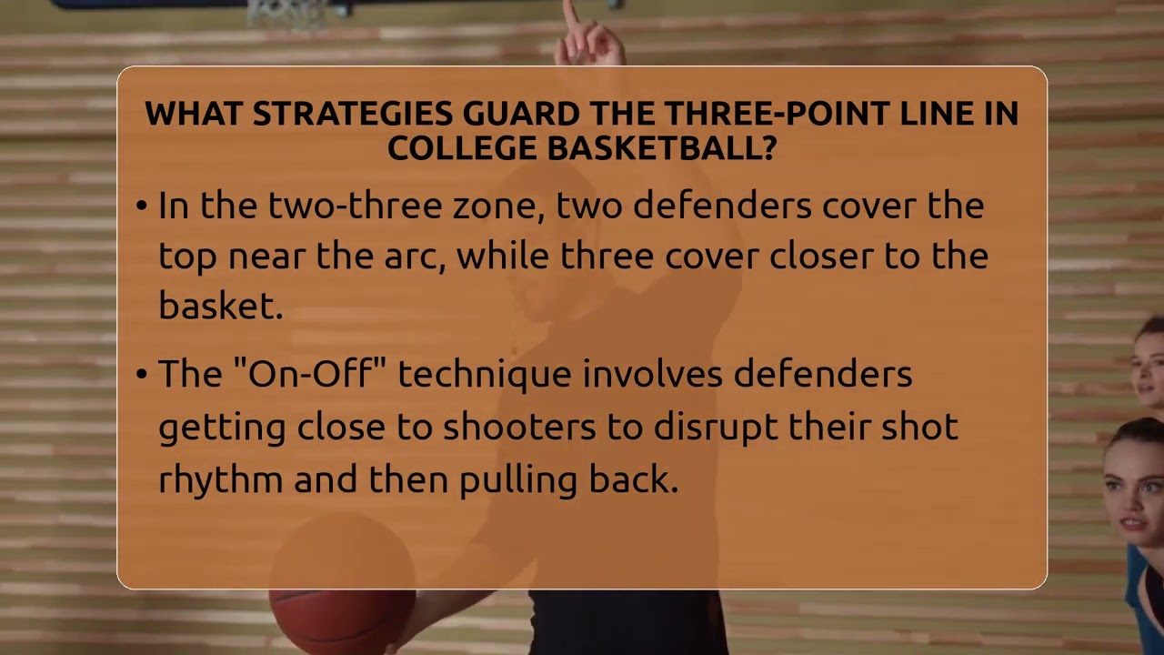 What Strategies Guard The Three-point Line In College Basketball? - College Basketball Insiders