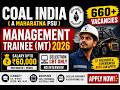 Coal India MT Recruitment 2026 🔥 660+ Vacancies | Salary ₹60,000 | CBT Only | No Interview