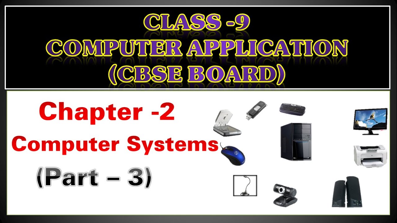 #5 class 9th computer chapter 2 computer system in Hindi | Part 3 ...
