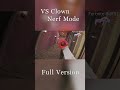 vs Clown Nerf Mode | Fortnite Live Action Scene(1/3) | Ultimate POV Action