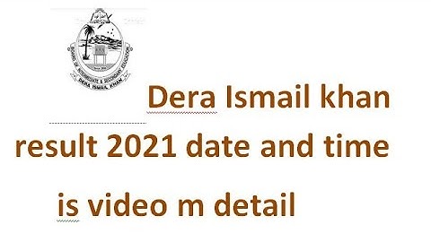 dera ismail khan board result date| DI khan board result date 2021|HOW TO CHECK DI khan board result