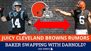 JUICY Cleveland Browns Trade Rumors: Trade Baker Mayfield For Sam Darnold AND Robby Anderson?