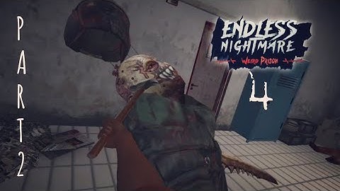 Endless Nightmare 4: Weird Prison | Walkthrough Part 2 | Just Gameplay