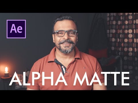 Alpha Matte in Adobe After Effects - اردو / हिंदी [Eng Sub]
