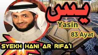 Hani ar Rifa'i - Yasin & Terjemahan screenshot 5