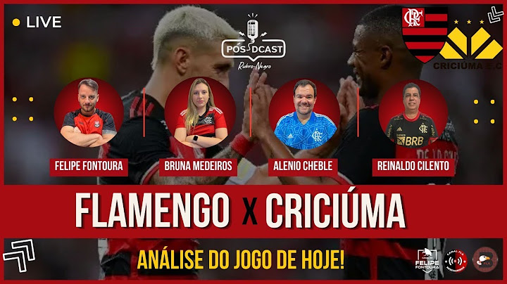 FLAMENGO 2 X 1 CRICIÚMA | PÓSDCAST RUBRO-NEGRO!