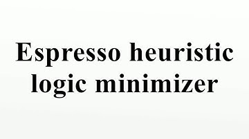 Espresso heuristic logic minimizer