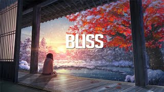 Bliss | Chillstep Mix 2020