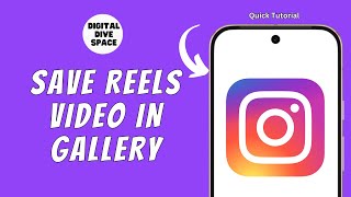 How To Save Instagram Reels Video In Gallery