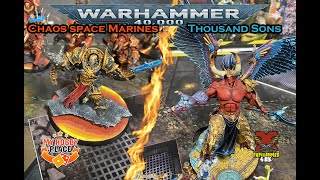 V10- Thousand sons vs Space marines du chaos - warhammer 40k - Rapport de bataille - 2000pts