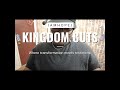KINGDOM CUTS EP. 1