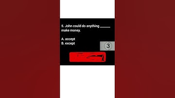 English Grammar Quiz / Accept or Except