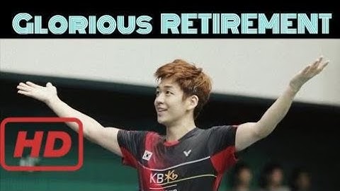 Love badminton |  Lee Yong Dae RETIRES from Badminton with a Swan Song