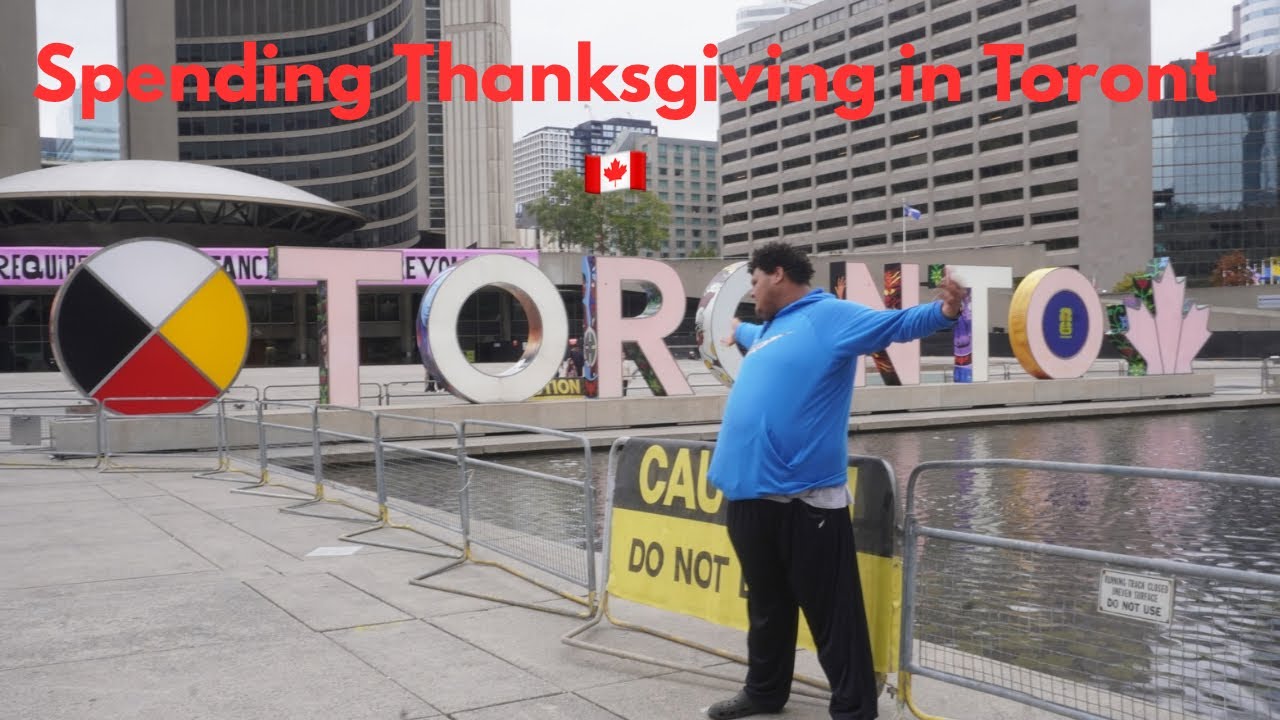 Пересечение границы с Канадой и празднование Дня благодарения в Торонто