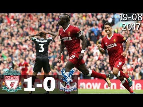Liverpool vs Crystal Palace 1-0 &quot;Highlights and Goal&quot; 19 Agustus 2017