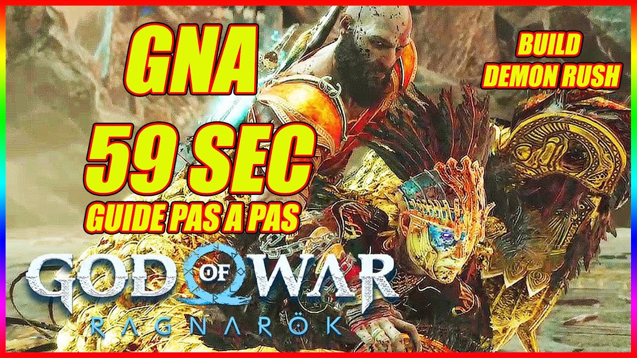 GOD OF WAR RAGNAROK COMMENT BATTRE GNA EN 1 MIN EN DIFFICULTE DEFI BUILD DEMON RUSH PAS A PAS