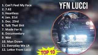 YFN Lucci 2025 MIX Playlist - Can't Feel My Face, 7.62, Heartless, Jan. 31st