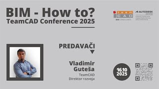 BIM How to Conference 2025: Vladimir Guteša - TeamCAD Revit Tools