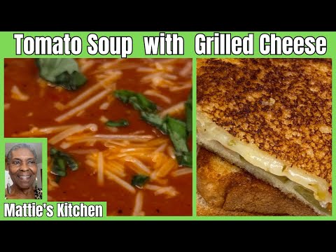 Homemade Tomato Soup with Grilled Cheese / Tomato Soup Recipe / Mattie's Kitchen