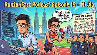 Episode 15 - Ni Jia, Malaysian Marathon National Champion (2:27:42 PB)