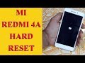 MI Redmi 4A Herd Reset