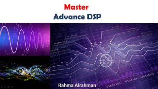 ADSP | Multirate DSP | Decimation & Interpolation