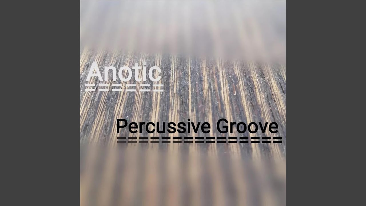 Percussive Groove