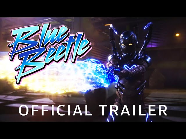 The 'Blue Beetle' Trailer Looks Dope – B98.5