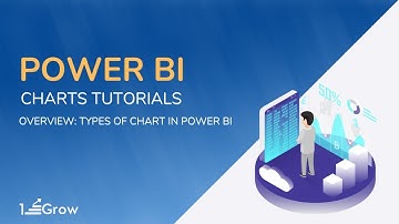 Power BI Charts Tutorials | Overview: Types of Chart in Power BI - 1stepGrow Academy