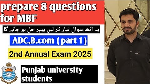 B.Com part 1 MBF prepare these 8 questions to paper 2nd 2025 Punjab University.