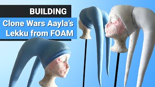 Build Aayla Secura's Lekku from Foam - Cosplay DIY