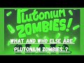 Zombie catchers 👽 plutonium zombies 👽