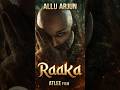 ALLU ARJUN RAaKa 🔥 | ATLEE New Movie 2026 | Mass Look 😱