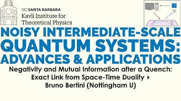 Negativity & Mutual Information after a Quench: Exact Link from... ▸ Bruno Bertini (Nottingham)