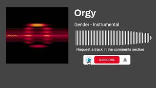 Orgy - Gender (Instrumental)